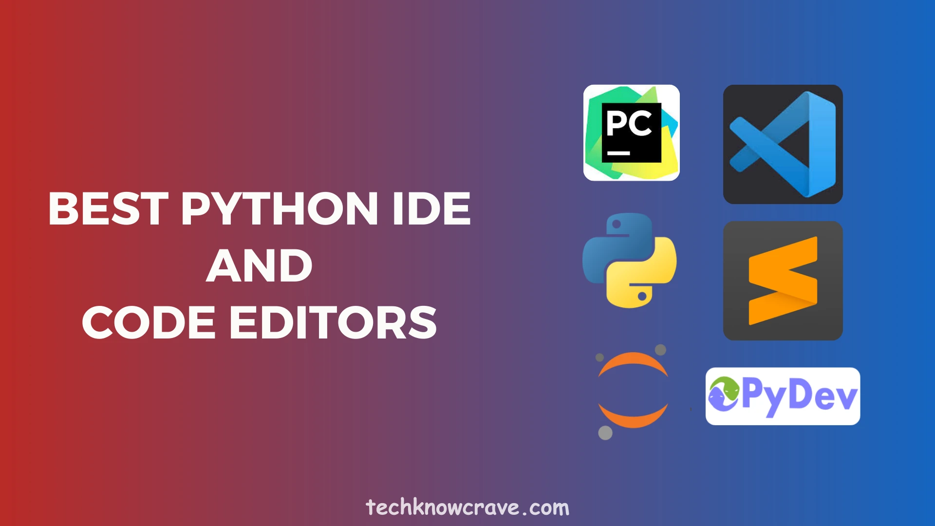 the-6-best-python-ides-and-code-editors